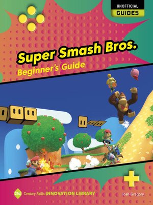 cover image of Super Smash Bros.: Beginner's Guide